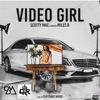 Video Girl (feat. Miles B) - Single