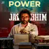 Power (From "Jai Bhim") song lyrics