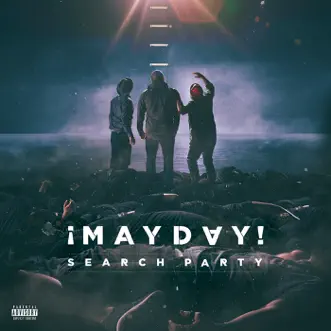 Search Party by ¡MAYDAY! album reviews, ratings, credits