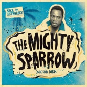 Mighty Sparrow - Jean And Dinah