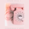 Speed Dial Three - Single