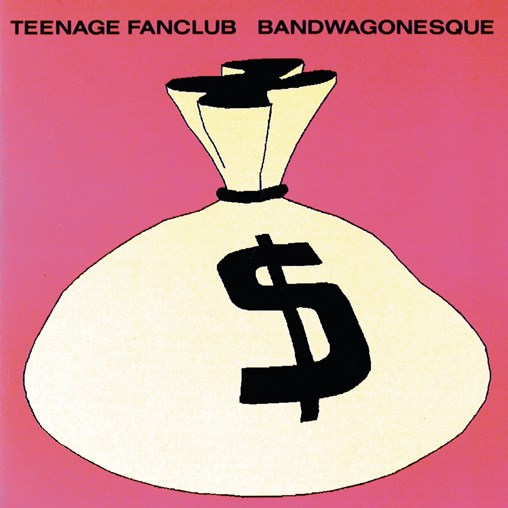 Bandwagonesque by Teenage Fanclub
