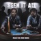 Seen It All (feat. Neek Bucks) - Relu$ lyrics