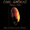 Stream & download Cool Gardens Poetry Suite