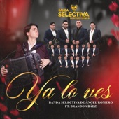 Ya Lo Ves (feat. Brandon Baez) artwork