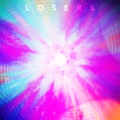 LOSERS - Fool Anyone