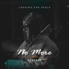 No More (feat. Ozbeazy) - Single