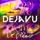 Dejavu artwork