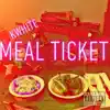 Meal Ticket - Single album lyrics, reviews, download