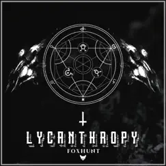 Lycanthropy Song Lyrics