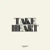 Take Heart (Again) album lyrics, reviews, download