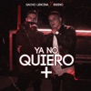 Ya No Quiero - Single