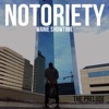 Notoriety: The Prelude - EP