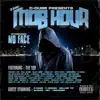 The Mob Hour album lyrics, reviews, download