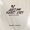 Be Alright (Radio Edit) - Single