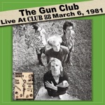 The Gun Club - Fire of Love (Live)