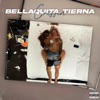 Bellaquita Tierna - Single