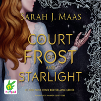 Sarah J. Maas - A Court of Frost and Starlight (Unabridged) artwork