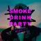 Smoke Drink Party - Reigen lyrics