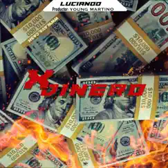 X Dinero - Single by Lucianoo & Haga Su Diligencia album reviews, ratings, credits
