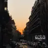 El cielo de Madrid - Single album lyrics, reviews, download