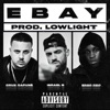 Ebay by Ergo Pro, Israel B, Cruz Cafuné, LOWLIGHT iTunes Track 1