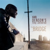 Karl Denson - The Bridge