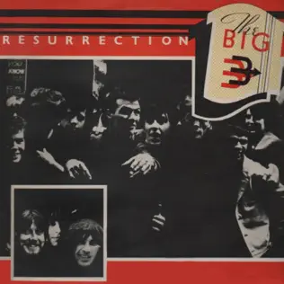 descargar álbum The Big Three - Resurrection