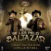 Se Les Peló Baltazar (Época Pesada) [En Vivo] - Single album lyrics, reviews, download