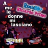 A me le donne mi lasciano - Single