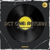 ACT ONE: Return (EXTENDED VERSION) - EP