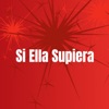 Si Ella Supiera - Single