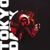 Tokyo Dark - Single album lyrics, reviews, download