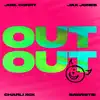 OUT OUT (feat. Charli XCX & Saweetie) - Single album lyrics, reviews, download