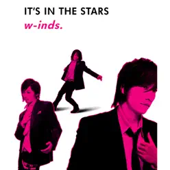 It's In the Stars (Standard Edition) - EP - W-inds