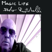 Paolo Rustichelli - Magic Life