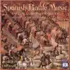 Spanish Battle Music in the Age of Discovery album lyrics, reviews, download
