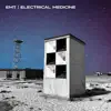 Stream & download Electrical Medicine