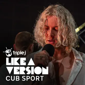 When the Party's Over (triple j Like a Version) - Single by Cub Sport album reviews, ratings, credits