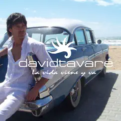 La Vida Viene y Va by David Tavaré album reviews, ratings, credits