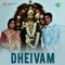Dheivam (Original Motion Picture Soundtrack) - EP