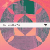 You Have Our Yes (feat. Marc James & Cathy Burton) artwork