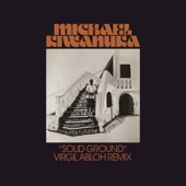 Michael Kiwanuka, Virgil Abloh - Solid Ground - Virgil Abloh Remix