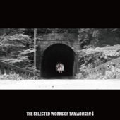 THE SELECTED WORKS OF TAMAONSEN 4 - 魂音泉