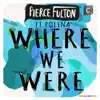 Stream & download Where We Were (feat. Polina) - Single