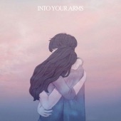 Into Your Arms artwork