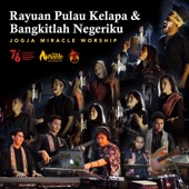 Rayuan Pulau Kelapa - Bangkitlah Negeriku artwork