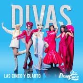 Divas (Las Cinco y Cuarto Version) artwork