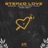 Stereo Love (feat. Sol') - Single album lyrics, reviews, download