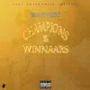 Champions&Winnaars (feat. Donny333) - Single album lyrics, reviews, download